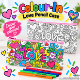 Colour-In Love Pencil Case