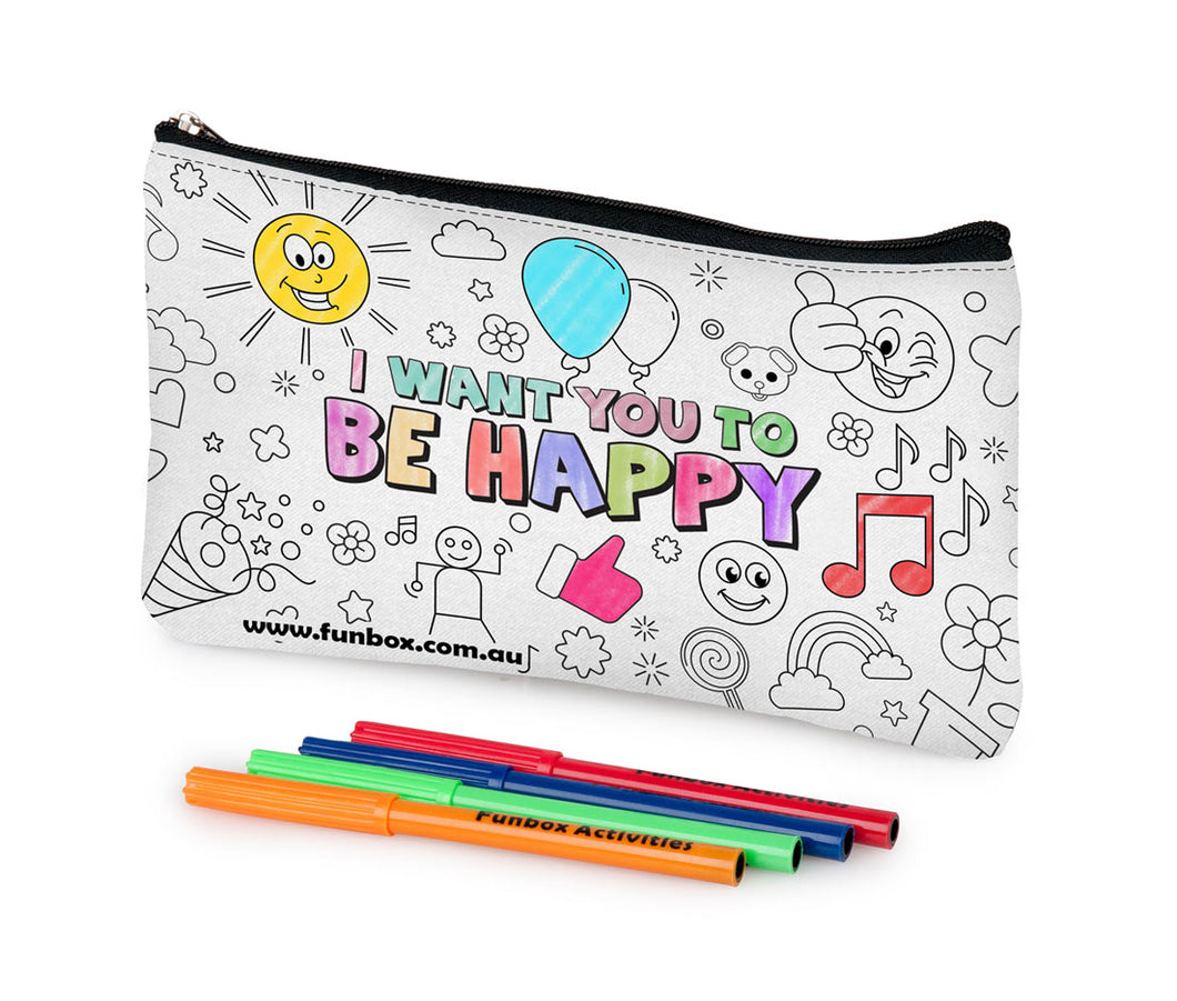 I Want You To Be Happy Pencil Case